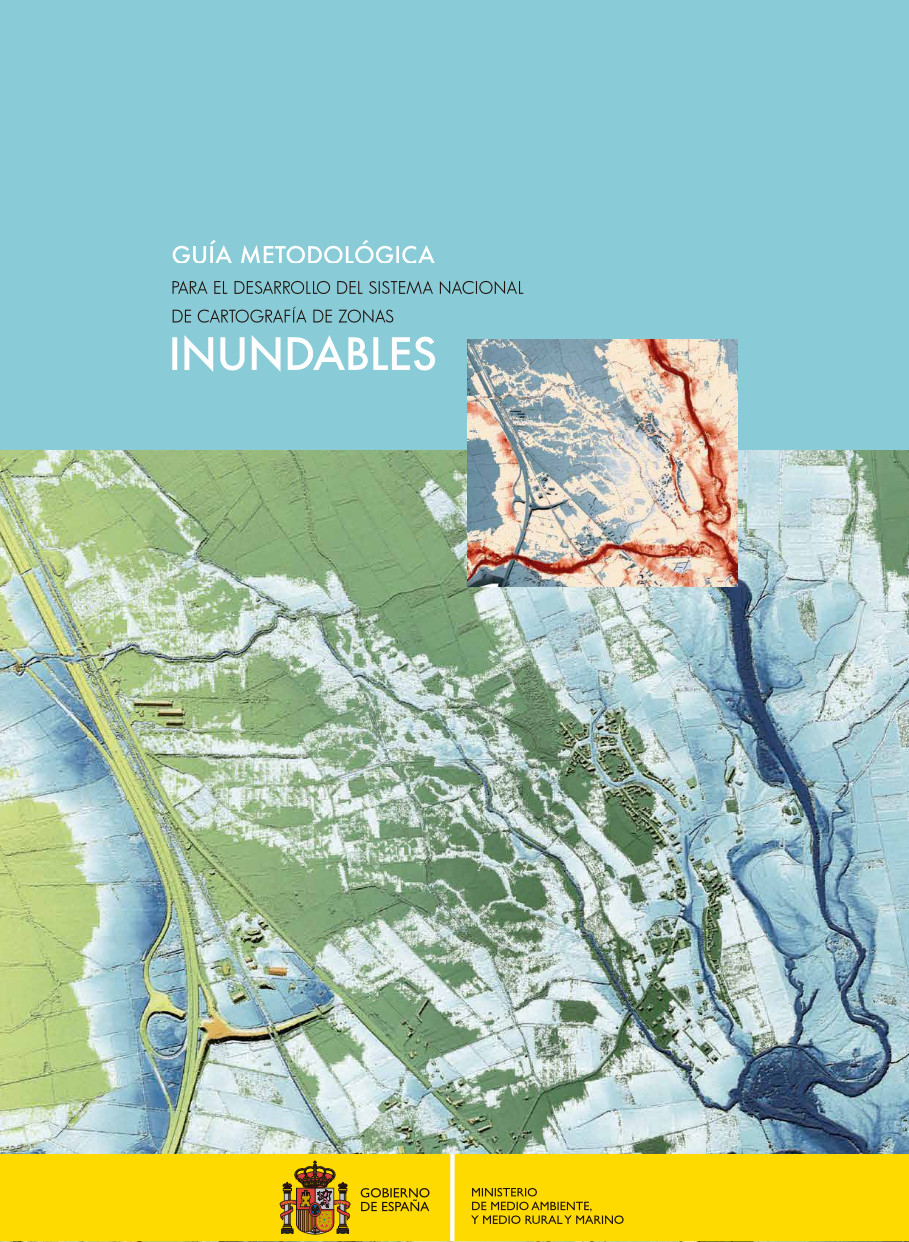 Guia metodológica para el desarrollo nacional de cartografía de zonas inundables